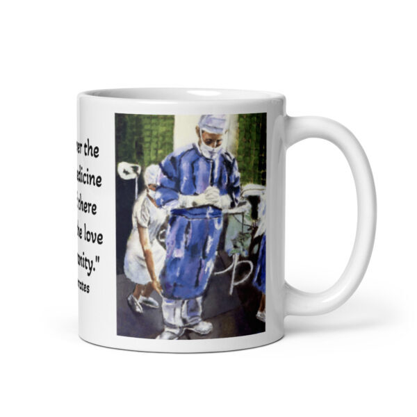 Surgeon Art of Surgery Coffee Mug Hippocrates Quote Surgeon in Contemplation Before Surgery Gift Surgeon